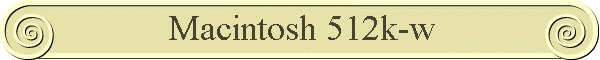 mac 512kw